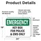 Signmission Key Box For Police And EMS Only!, 24 in W x Rectangle, Vinyl Decal OS-2PACK-EM-D-1824-L-10341 - alternate 3